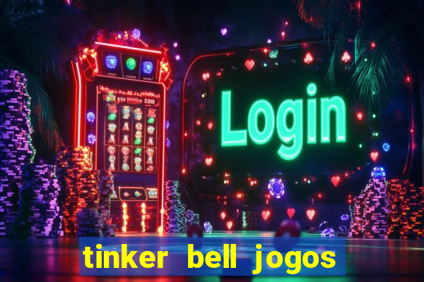 tinker bell jogos do refugio das fadas completo dublado